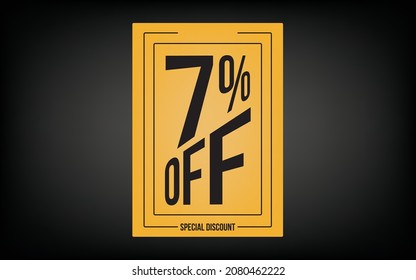 7% (seven percent) off. Yellow card for promotions and offers.