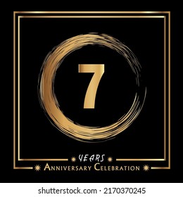 7 years anniversary celebration with grunge circle brush and gold frame isolated on black background. Creative design for happy birthday, wedding, ceremony, event party, and greeting card.