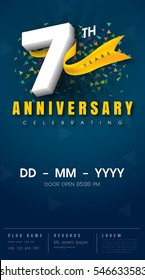 7 years anniversary invitation card - celebration template 
design , 7th anniversary modern design elements, dark blue 
background - vector illustration