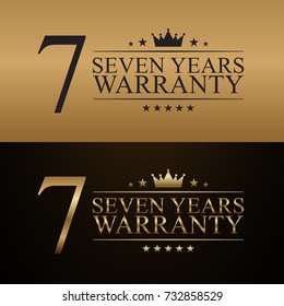 7 Years Warranty background with crown and star on gold and black background. 7th years guarantee Poster, label, badge or brochure template. Vector illustration