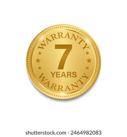 7 Years Warranty. Warranty Sign. Vector Illustration Isolated on White Background. 