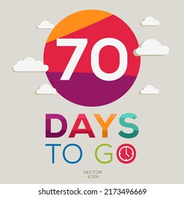 70 Days Countdown left, vector illustration.