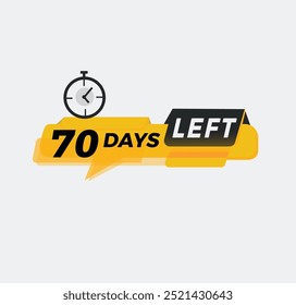 70 days left, countdown. Promotional banner, promo element Marketing announcement. vector illustration.