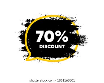 70% Discount. Paint brush stroke in speech bubble frame. Sale offer price sign. Special offer symbol. Paint brush ink splash banner. Discount badge shape. Grunge black watercolor banner. Vector