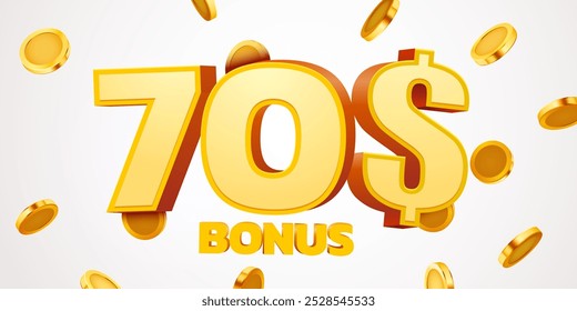 70 dollars bonus with podium and falling golden coins. Cashback or prize concept. Vector illustration