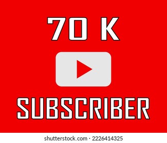 70 K subscriber white on red banner art vector illustration
