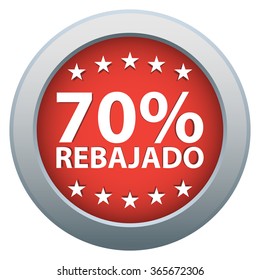 70% Off badge, sticker, button. Spanish language. Red color. Isolated. Vector illustration.