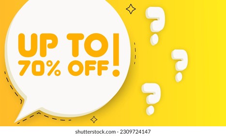 Up to 70 off banner. Speech bubble with Up to 70 off text. 2d illustration. Pop art style. Vector line icon for Business and Advertising.