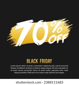 70% Off Black Friday Sale (Advertising Poster Design) with Text Box Template. Special offer symbol. Discount promotion sticker. Discount badge shape. Vector illustration