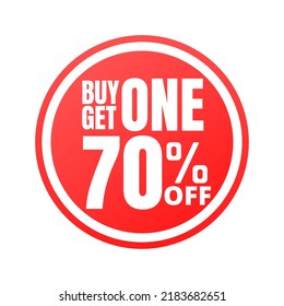 70% off, buy get one, online super discount red button. Vector illustration