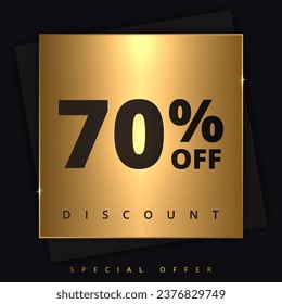 70 off discount banner. Special offer sale 70 percent off. Sale discount offer. Luxury promotion banner seventy percent discount in golden square and black background. Vector illustration