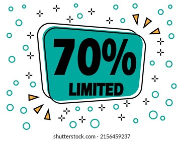70% de descuento, oferta limitada. Cartel de burbuja para la reducción de precios en productos y tiendas.