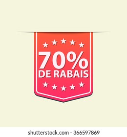 70% Off ribbon label. Red color. French text. Vector illustration. Translation : (title) % Off