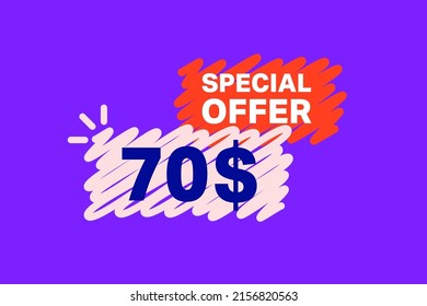 70$ OFF Sale Discount banner shape template. Super Sale 70 Dollar Special offer badge end of the season sale coupon bubble icon. Modern concept design. Discount offer price tag vector illustration.