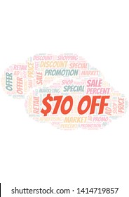 $70 Off word cloud. Wordcloud made with text only.