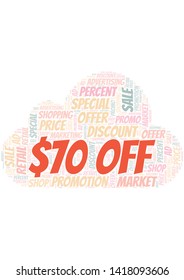 $70 Off word cloud. Wordcloud made with text only.
