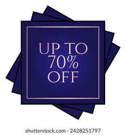 Up to 70% off written over an overlay of three blue squares at different angles.