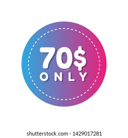 70 $ only - special offer - glossy button.