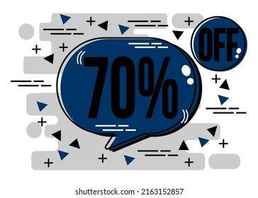 Up to 70% percent off Sale. Check 70% off chat bubble banner in blue. Discount offer.