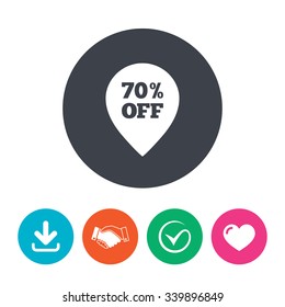 70% sale pointer tag sign icon. Discount symbol. Special offer label. Download arrow, handshake, tick and heart. Flat circle buttons.
