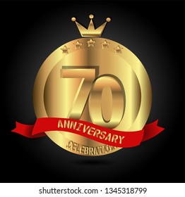 70 years anniversary with golden font, circle, crown, and star with red ribbon. anniversary text on top ribbon. Design like coin or medal with crown on top. Elegant and luxury design