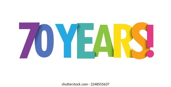 70 YEARS! colorful vector typography banner with rainbow colors