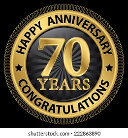 70 years happy anniversary congratulations gold label with ribbon, vector illustration 