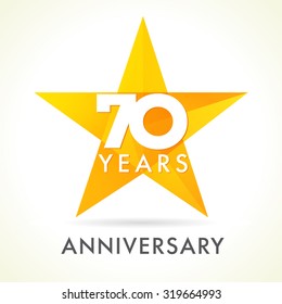 70 years old celebrating star logo. 70 th anniversary vector congrats color numbers. Greetings celebrates of winner. Stained glass colorful stars shape. Mosaic gold colored template, best offer sign.