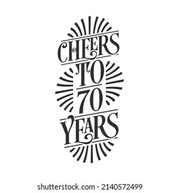 70 Years Vintage Birthday Celebration, Cheers To 70 Years