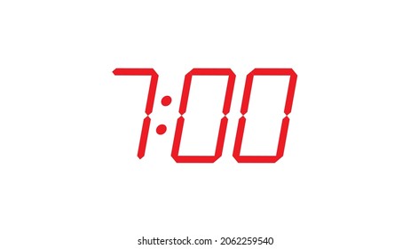 7:00 o'clock , seven am - pm  Editable digital clock closeup display vector eps 10