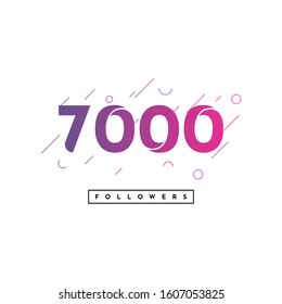 7000 Followers design. Vector Eps 10