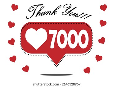 7000 likes thank you. red social network notification icon with heart. vector illustration