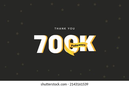 700K  Followers, Thank you Followers Banner, card, vector illustration design
