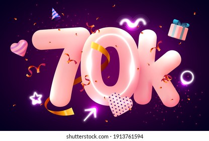 70k or 70000 followers thank you Pink heart, golden confetti and neon signs. Social Network friends, followers, Web user Thank you celebrate of subscribers or followers and likes. Vector illustration