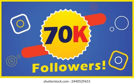 70k followers, Seventy thousand followers social media posts