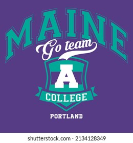 Tipografía del slogan del 70's College Maine para camisetas. Camisas de impresión de eslogan de diverso alcance, estampado de ropa deportiva. Gráficos vintage. Ilustración vectorial.