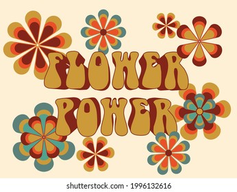 70s groovy retro flower power slogan print with vintage hippie flowers for tee t shirt or poster - Vector