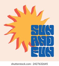 70's groovy retro minimal sun illustration print with vintage typography text slogan for graphic tee t shirt or sticker poster - Vector