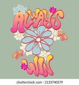 70s Hippie Nature Soul Slogan Print With Floral Daisy Illustration. Perfect For T-shirt Graphic, Posters And Stickers.