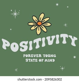 70s hippie style positivity slogan with daisy illustration print for kids and girl tee - t shirt or sticker