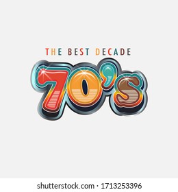 70s Logo Best Decade. Retroc Words and colors