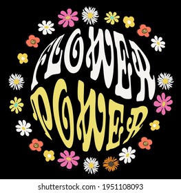 70s retro groovy hippie slogan print with vintage flowers circle for girl - kids tee t shirt or sticker - Vector