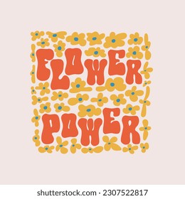 70s retro groovy inspirational flower power slogan print with daisy flowers for graphic tee t shirt or poster sticker - Vector