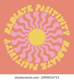 70s retro groovy motivational good vibes slogan print with vintage sun sunshine illustration for graphic tee t shirt or poster sticker - Vector