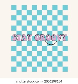 70's Retro groovy slogan print - Hipster graphic vector pattern for tee - t shirt and sweatshirt