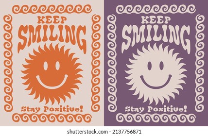 70s retro groovy smiling sun illustration print with motivational slogan for graphic tee t shirt or sticker poster - Vector