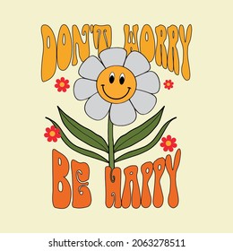 70s Retro Happy Face Daisy Flower Illustration Print With Inspirational Slogan For Girl, Kids Graphic Tee T Shirt Or Sticker