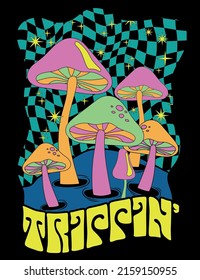 70s Retro hippie magic mushroom illustration print with groovy slogan for graphic tee t shirt or poster - Vector