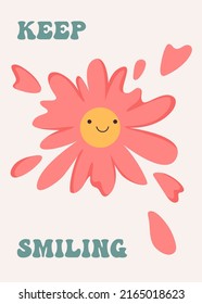 70s retro poster with daisy flower with smile. Vector print with "Keep smiling" slogan for t-shirt, sticker, poster. Hippie retro concept. 