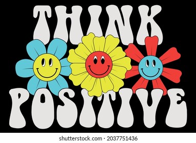 70s retro smiling daisy flowers illustration print with groovy slogan for girl - kids graphic tee t shirt or sticker - Vector